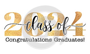 Class of 2024 Congratulations Graduates