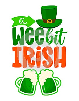 A wee bit Irish - St Patrik's Day