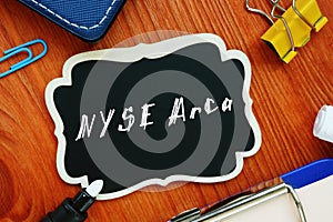 NYSE Arca sign on the piece of paper photo
