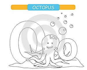 Letter O and funny cartoon octopus. Coloring page. Animals alphabet a-z. Cute zoo alphabet in vector for kids learning English voc