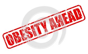 OBESITY AHEAD red stamp text