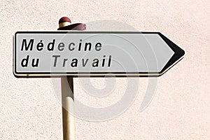 Occupational medicine road sign in France