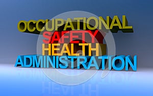 occupational safety health administration on blue