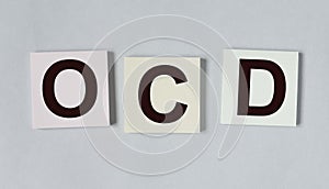 OCD abbreviation, mental disorder. Psychological concept. Obsessive compulsive disease