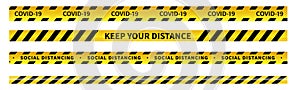 ocial distancing tape. Warning Covid-19 tapes. Black and yellow line striped. Vector