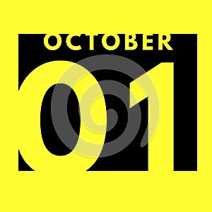 October 1 . flat modern daily calendar icon .date ,day, month .calendar for the month of October