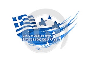 October 28, 1940, Happy Ohi Day or Oxi Day vector