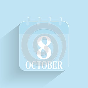 October 8 Daily Calendar Icon Date And Time Day Month Holiday Flat Designed Vector Illustration