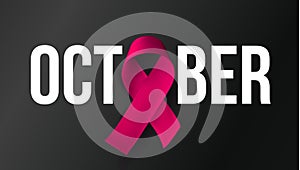 October awareness month symbol. Breast Cancer baner. Pink ribbon with white text on black background. Vector photo
