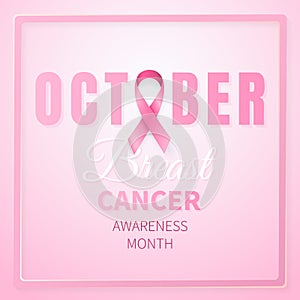 October breast cancer awareness month in. Realistic pink ribbon symbol. Medical Design. Vector illustration