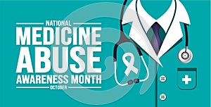 October is National Medicine Abuse Awareness Month background template. Holiday concept.