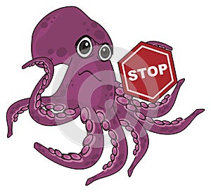 Octopus and sign stop photo