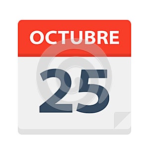 Octubre 25 - Calendar Icon - October 25. Vector illustration of Spanish Calendar Leaf photo