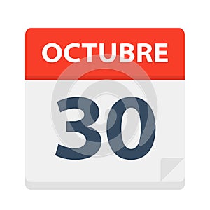 Octubre 30 - Calendar Icon - October 30. Vector illustration of Spanish Calendar Leaf photo