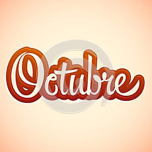 Octubre, October spanish vector sign lettering, icon emblem illustration photo