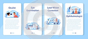 Oculist mobile application banner set. Idea of eye exam and treatment.