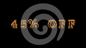 45% Off fire text effect black background