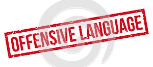 Offensive Language rubber stamp