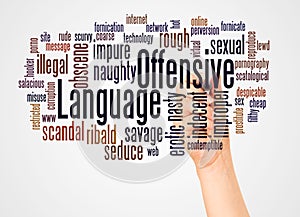 Offensive Language word cloud and hand with marker concept