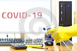 Office disinfection with spray and glove to prevent COVID-19 disease