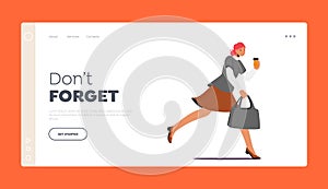 Office Worker Character Hurry Landing Page Template. Running Girl with Disposable Coffee Cup in Hand Late at Work