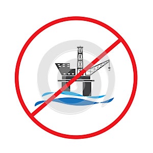 Offshore oil rig platform banned