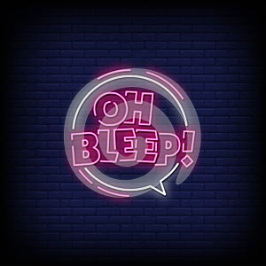 Oh Bleep Neon Signs Style Text vector