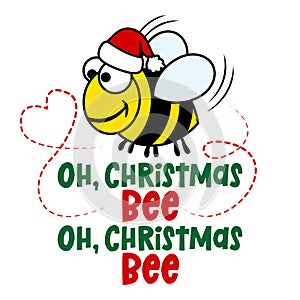 Oh Christmas Bee oh Christmas Tree