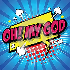 Oh! My God Comic Speech Bubble
