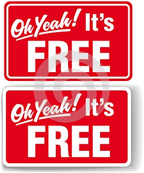 Oh Yeah Its FREE store sign set
