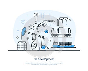 Oil development technological operations for oil, gas exploration and extraction