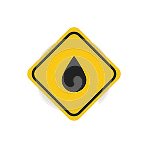 Oil drop in yellow road sign on white background. Vector