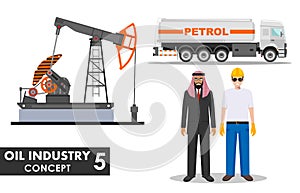 Oil industry concept. Detailed illustration of gasoline truck, oil pump, businessman, engineer and arab men in flat