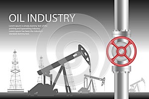 Oil industry vector illustration. Oil valve with a turn, oil is pumped in the background.