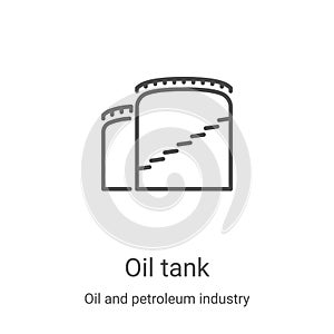 oil tank icon vector from oil and petroleum industry collection. Thin line oil tank outline icon vector illustration. Linear