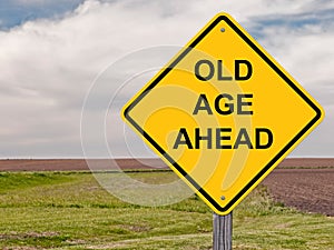 Old Age Ahead Warning Sign