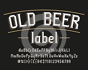Old Beer label alphabet font. Vintage letters, numbers and symbols. Uppercase and lowercase.