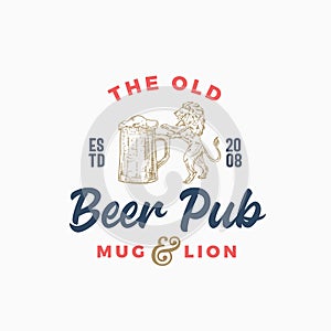 The Old Beer Pub or Bar Abstract Vector Sign, Symbol or Logo Template. Hand Drawn Beer Mug and Lion Sillhouette with