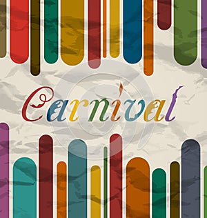 Old colorful card with text for carnival festival