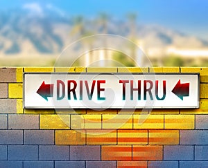 Old drive-thru sign