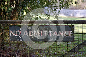 Old No Admittance sign photo