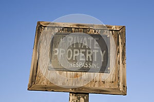 Old no trespassing sign