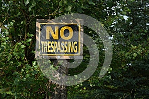 Old No Trespassing Sign