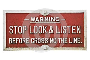 Old Railway warning sign