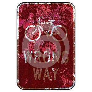 Old rusty American road sign - Bicycle Wrong Way