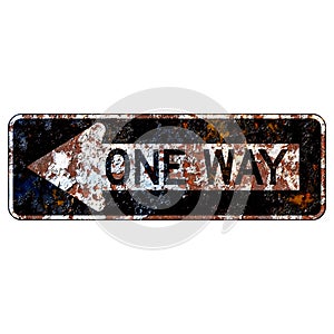 Old rusty American road sign - One Way