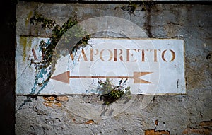 An old Vaporetto sign in Venice