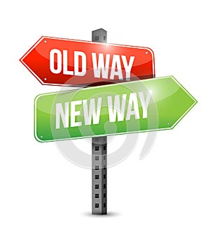 Old way new way sign illustration design