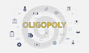 Oligopoly concept with icon set with big word or text on center