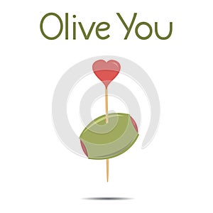 Olive You I Love You Vector Illustration
